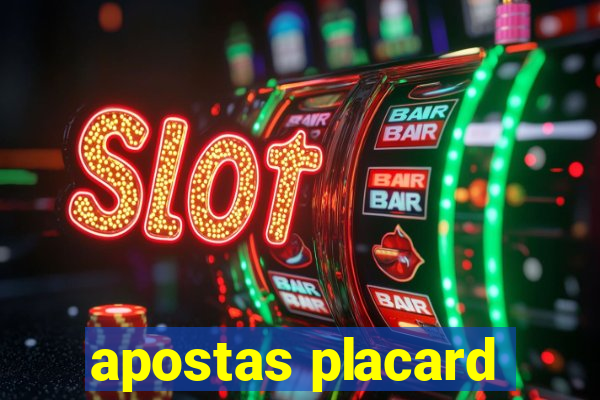 apostas placard